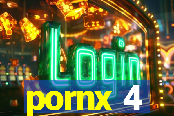 pornx 4